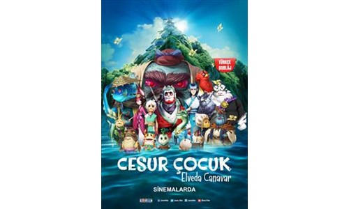 CESUR ÇOCUK: ELVEDA CANAVAR